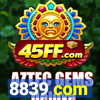 8839 com